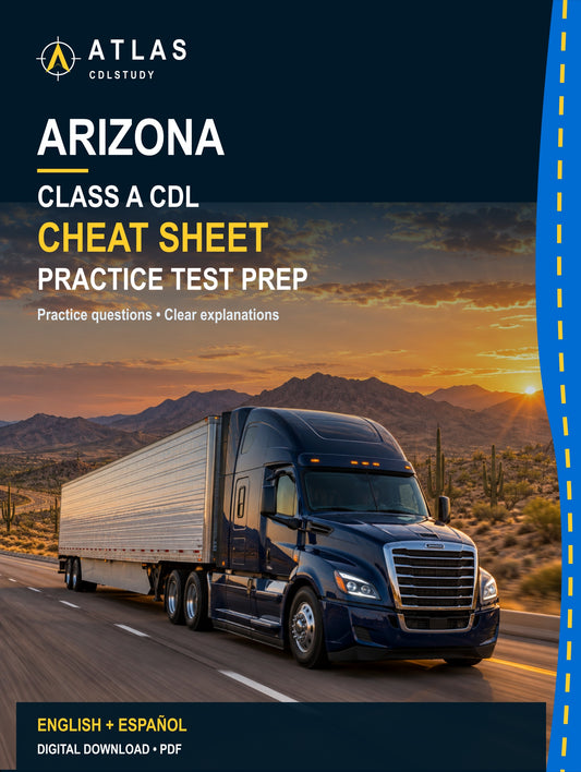 Arizona Class A CDL Cheat Sheet (English + Spanish)
