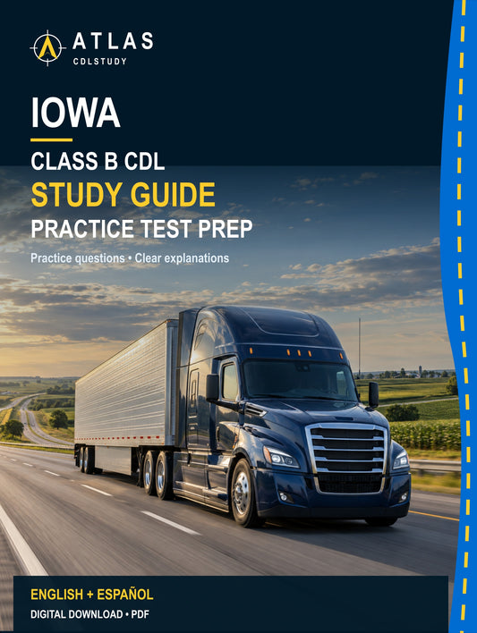 Iowa Class B CDL Study Guide (English + Spanish)