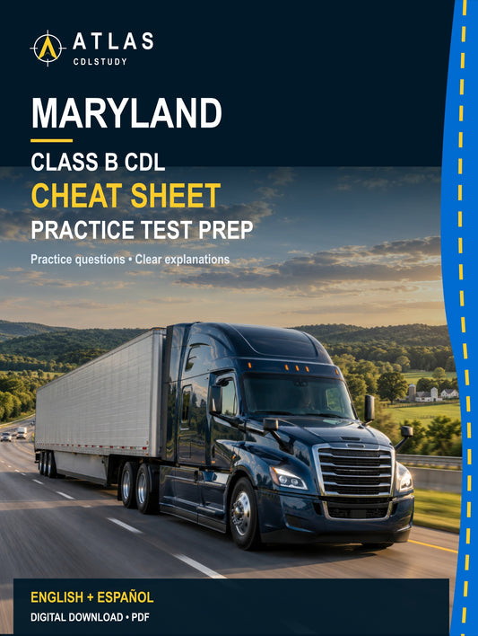 Maryland Class B CDL Cheat Sheet (English + Spanish)